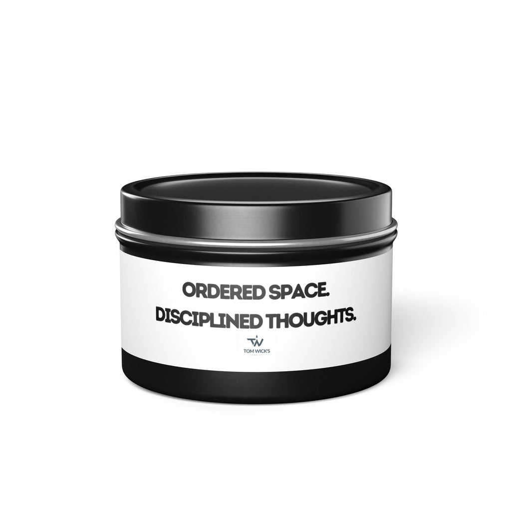 "Ordered space. Disciplined thoughts." Soy Candle