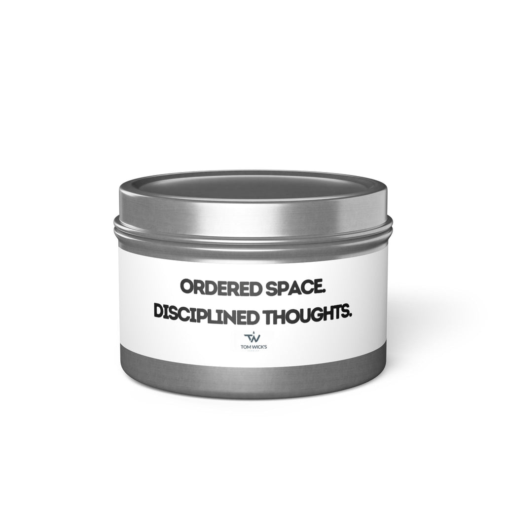 "Ordered space. Disciplined thoughts." Soy Candle